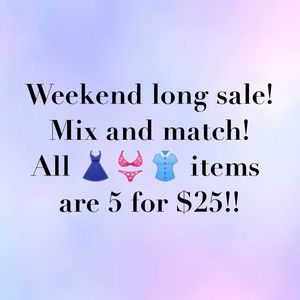 Weekend sale!!